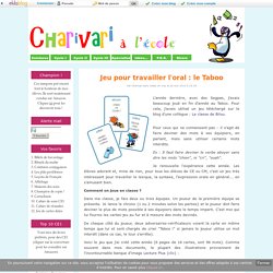 Jeu pour travailler l'oral : le Taboo