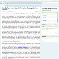 How To Take Inspiration Of Traveling Through Online Platform?
