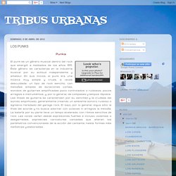 TRIBUS URBANAS: LOS PUNKS