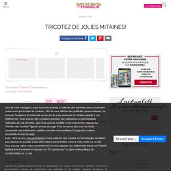 Tricotez de jolies mitaines!