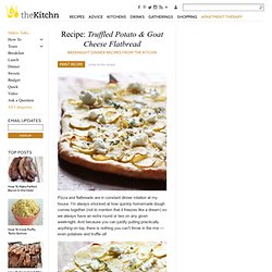 Truffled Potato & Goat Cheese Flatbread Weeknight Dinner Recipes from The Kitchn