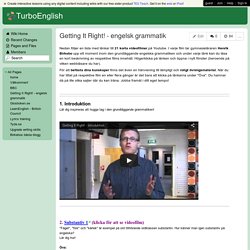 TurboEnglish - Getting It Right! - engelsk grammatik