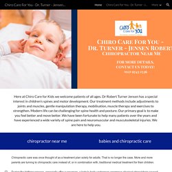 Chiro Care For You - Dr. Turner - Jensen Robert Chiropractor Near Me