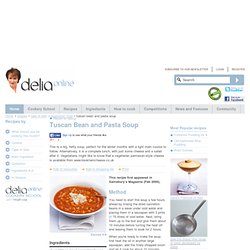 Tuscan Bean and Pasta Soup - Vegetarian food