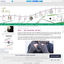 Tuto : Les mitaines de Bou