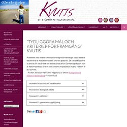 ”Tydliggöra mål och kriterier för framgång” KvUtiS