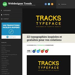 22 typographies inspirées et gratuites pour vos créations