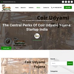 Coir Udyami Yojana: Startup India - Aatmnirbhar Sena