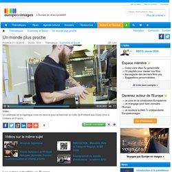 Un monde plus proche