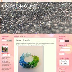 Undeniable Glitter: Ocean Bracelet