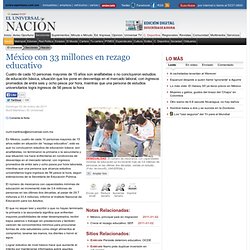 México con 33 millones en rezago educativo - El Universal - México