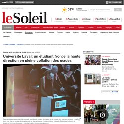 Université Laval: un étudiant fronde la haute direction en pleine collation des grades