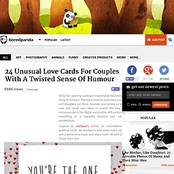 24 Unusual Love Cards For Couples With A Twisted Sense Of Humour