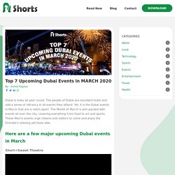 Top 7 Upcoming Dubai Events in MARCH 2020