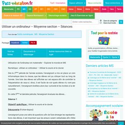 Utiliser un ordinateur - Moyenne section - Séances - Pass Education