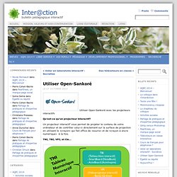 Utiliser Open-Sankoré « Inter@ction - Iceweasel