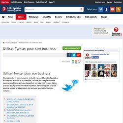 Utiliser Twitter pour son business