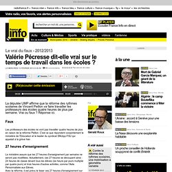 Valérie Pécresse dit-elle vrai sur le temps de travail dans les écoles ?