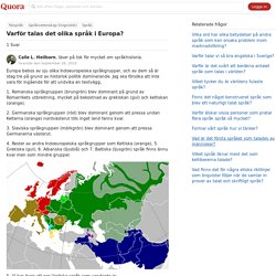Varför talas det olika språk i Europa? - Quora