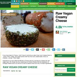 Raw Vegan Creamy Cheese