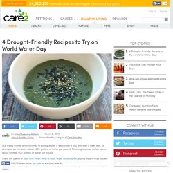 4 Vegan Drought-Friendly Recipes You Have To Try