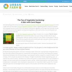 Eat-all Greens Garden -The Tao of Vegetable Gardening: A Q&A with Carol Deppe