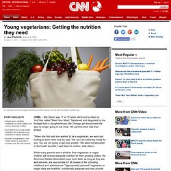 Young vegetarians: Getting the nutrition they need
