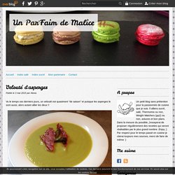 Velouté d'asperges - Un Par'Faim de Malice