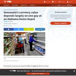 Venezuela's currency value depends largely on one guy at an Alabama Home Depot
