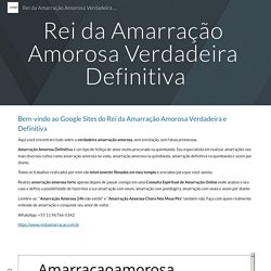 Rei da Amarração Amorosa Verdadeira Definitiva