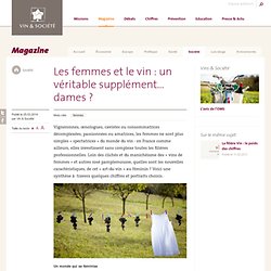 Les femmes et le vin : un véritable supplément… dames ?