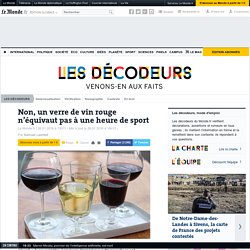 Non, un verre de vin rouge n’équivaut pas à une heure de sport