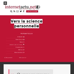 Vers la science personnelle