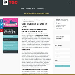 Video Editing Institute in India