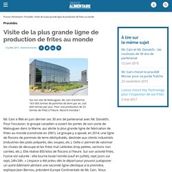 Visite de la plus grande ligne de production de frites au monde / Procédés