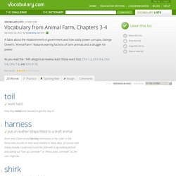Vocabulary from Animal Farm, Chapters 3-4 - Vocabulary List