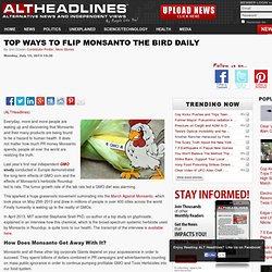Top Ways to Flip Monsanto the Bird Daily