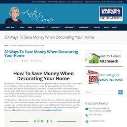 20 Ways To Save Money When Decorating Your Home