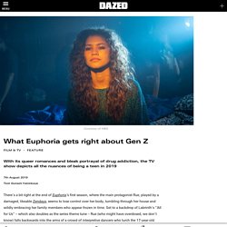 What Euphoria gets right about Gen Z