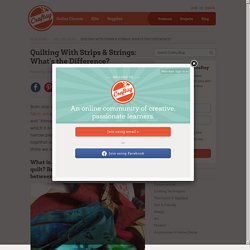 What Is a String Quilt?