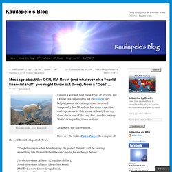 Message about the GCR, RV, Reset (and whatever else “world financial stuff” you might throw out there), from a “Goat”…