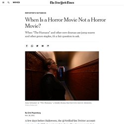 When Is a Horror Movie Not a Horror Movie?