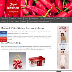 Red and White Kitchen Accessories Ideas – Red Kitchen Accessories