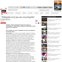 “Wikipédia n’est pas une encyclopédie”