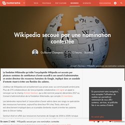 Wikipedia secoué par une nomination contestée - Business