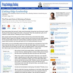 The Pros and Cons of Winning a Fortune