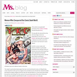 Women Who Conquered the Comic Book World
