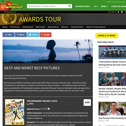 Best and Worst Best Pictures << Rotten Tomatoes – Movie and TV News
