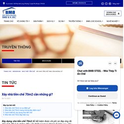 Xây nhà tiền chế 70m2 cần những gì?