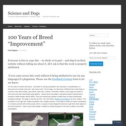 100 Years of Breed “Improvement”